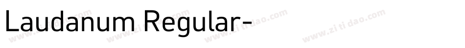 Laudanum Regular字体转换